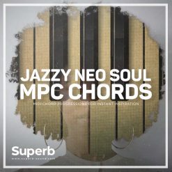 Jazzy Neo Soul MPC Chords, Chord Progressions
